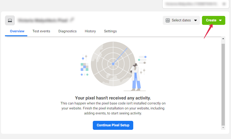 When you name your Pixel, its high time to create your first ad